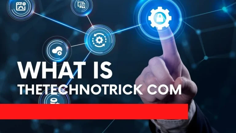 TheTechnotrick com Guide: Features, Uses & Insights